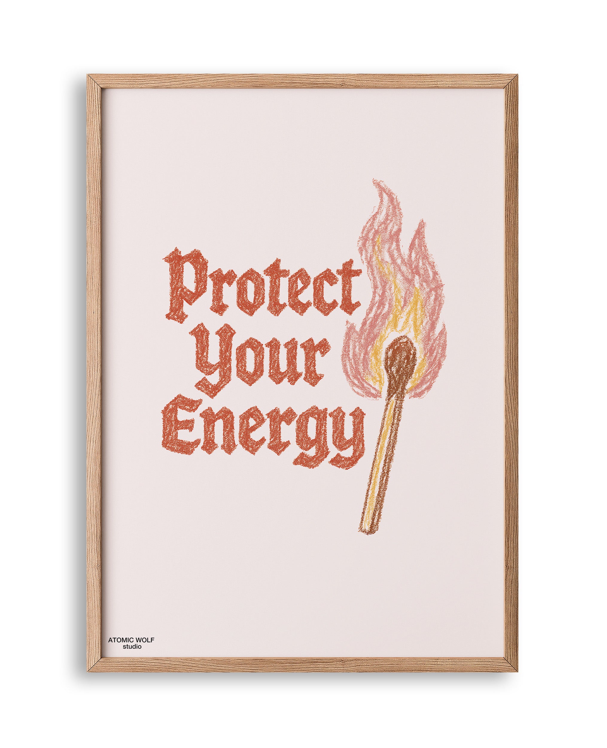 Protect Your Energy Art Print