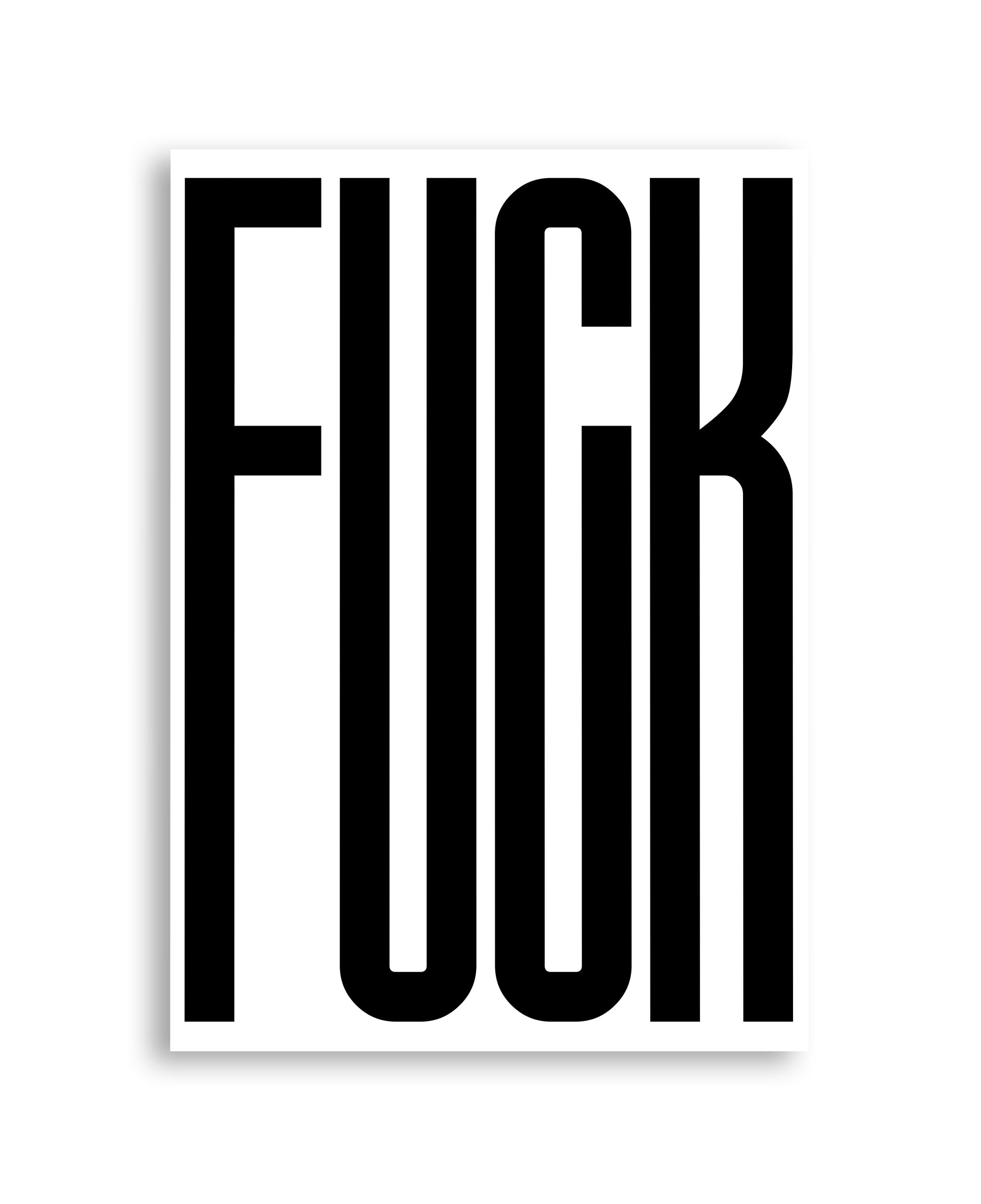Fuck Black Text Art Print