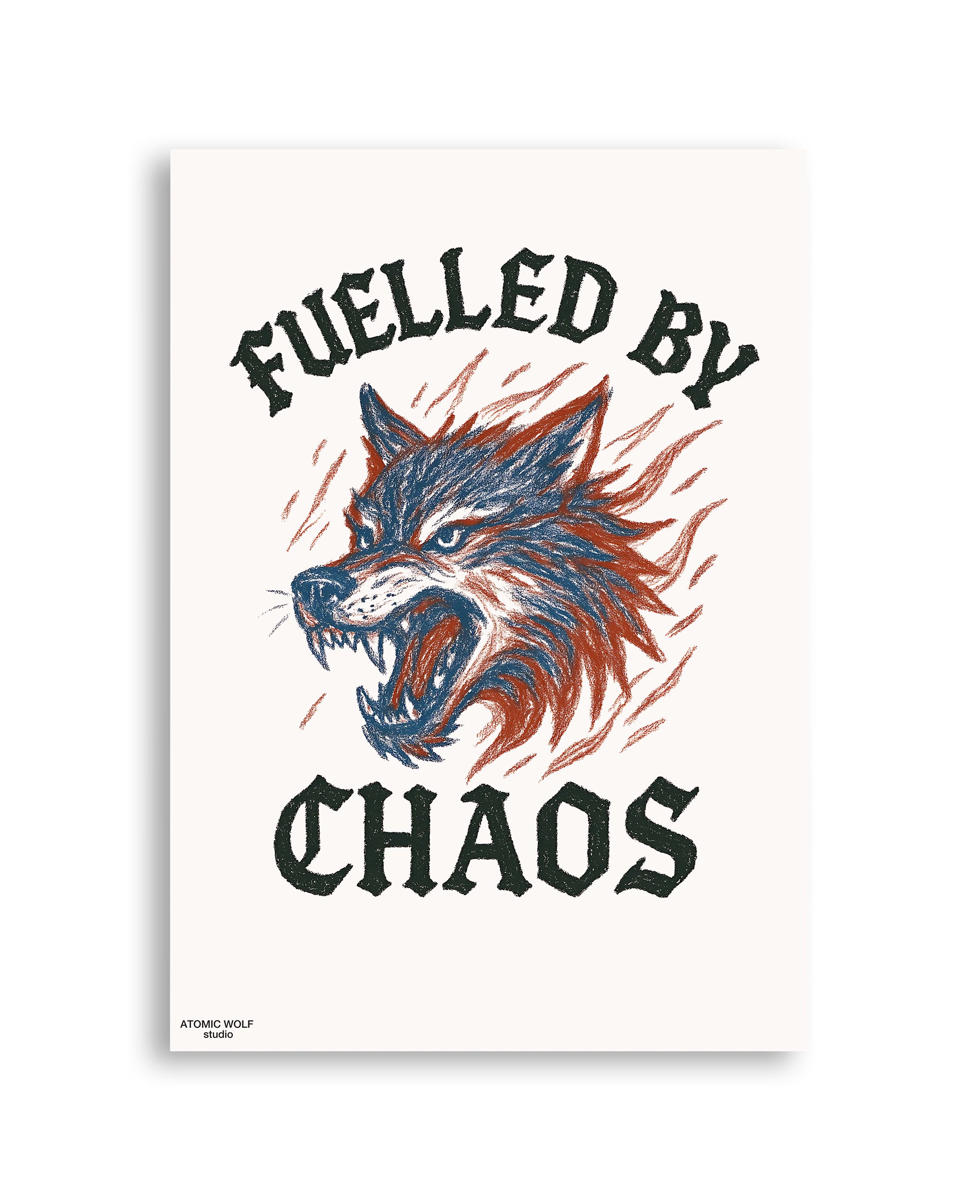 Fuelled by Chaos Art Print