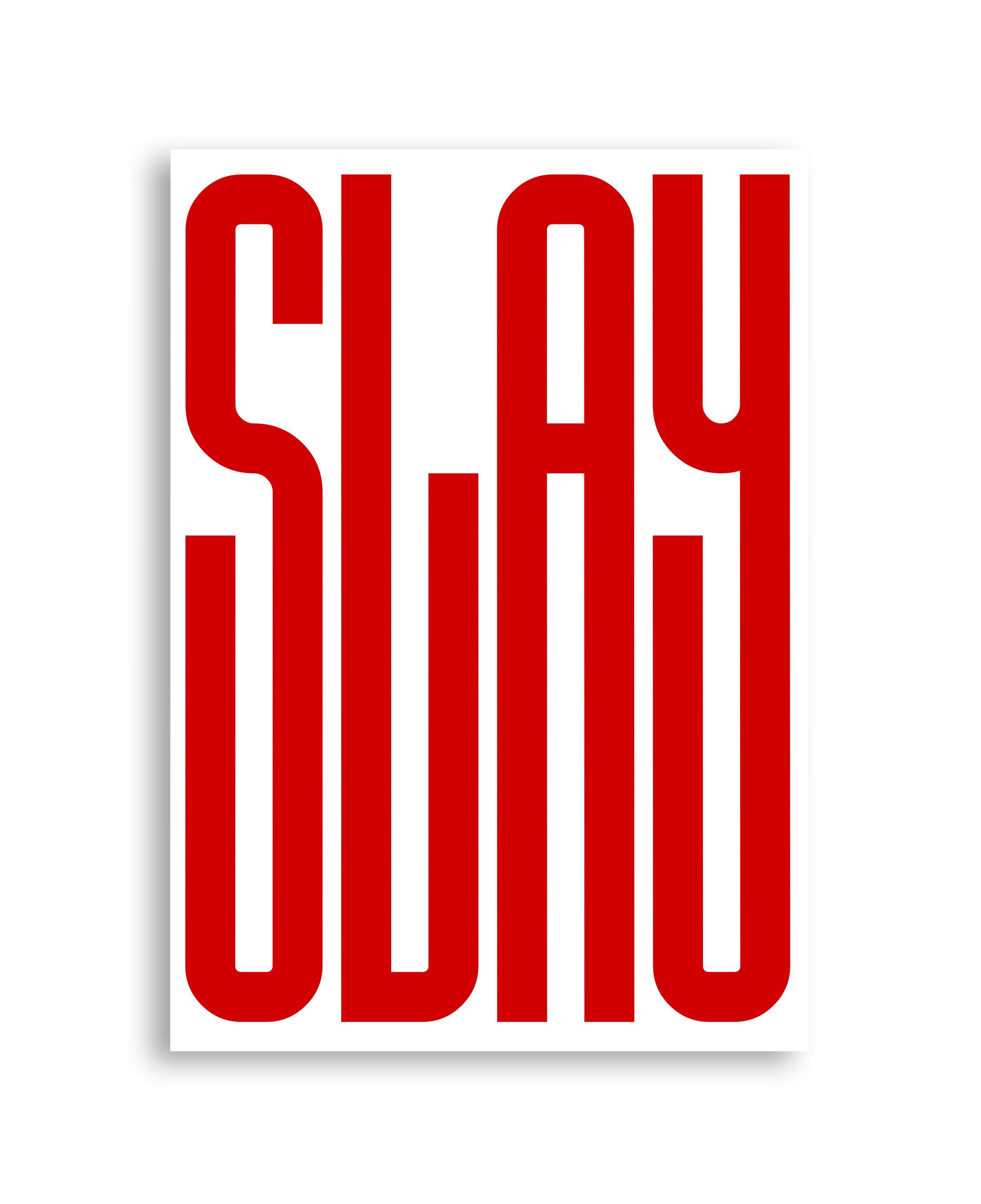 Slay Red Art Print