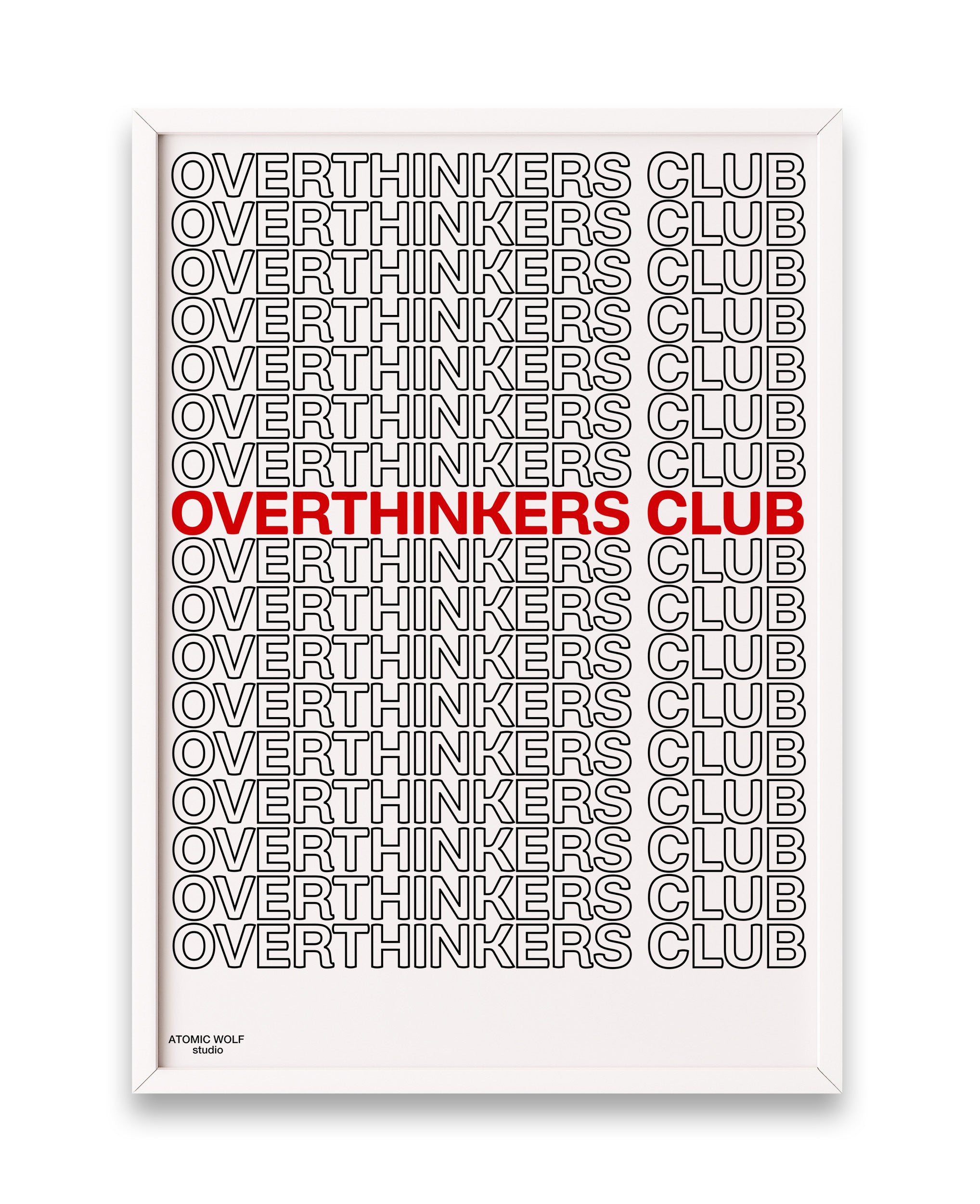 Overthinkers Club Red on White Art Print