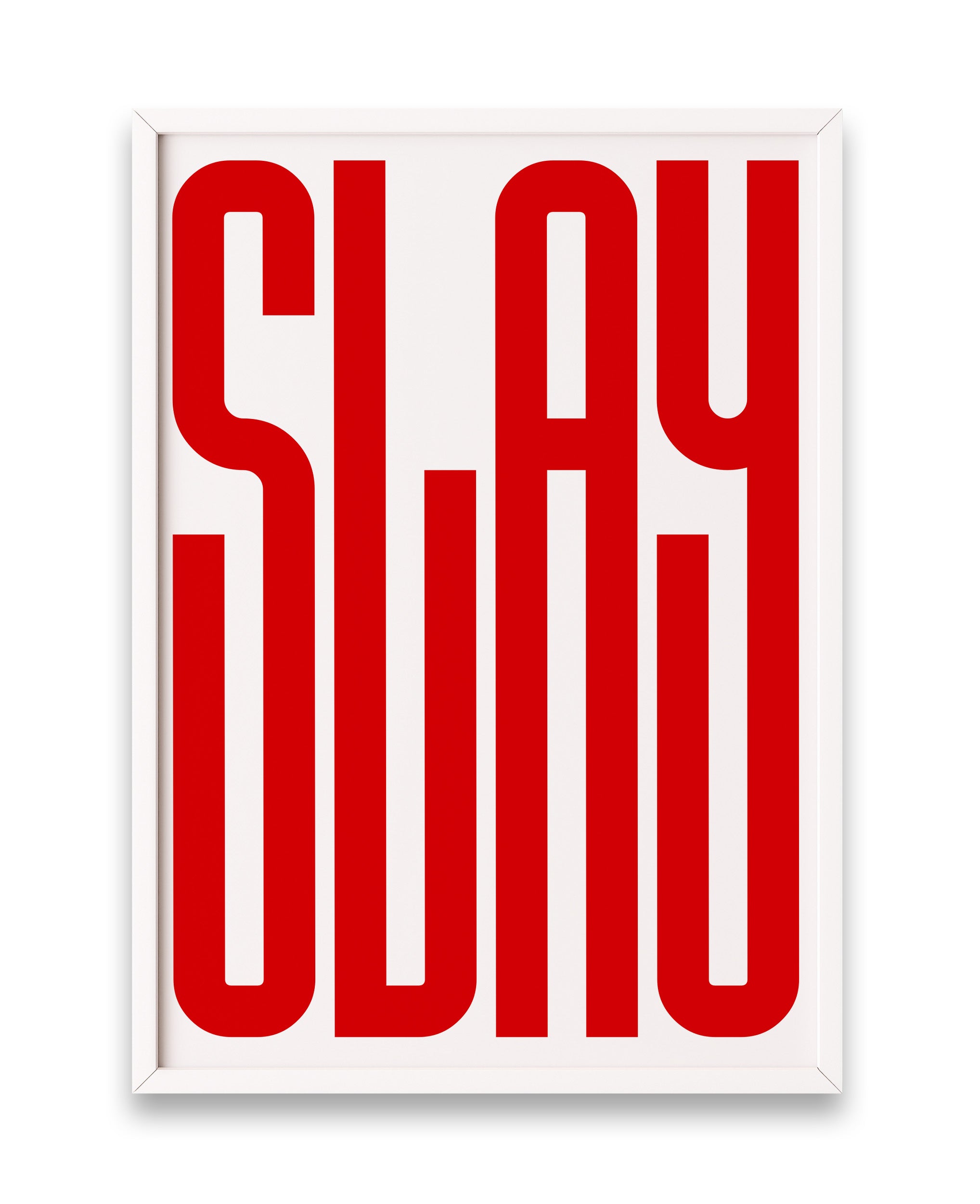 Slay Red Art Print