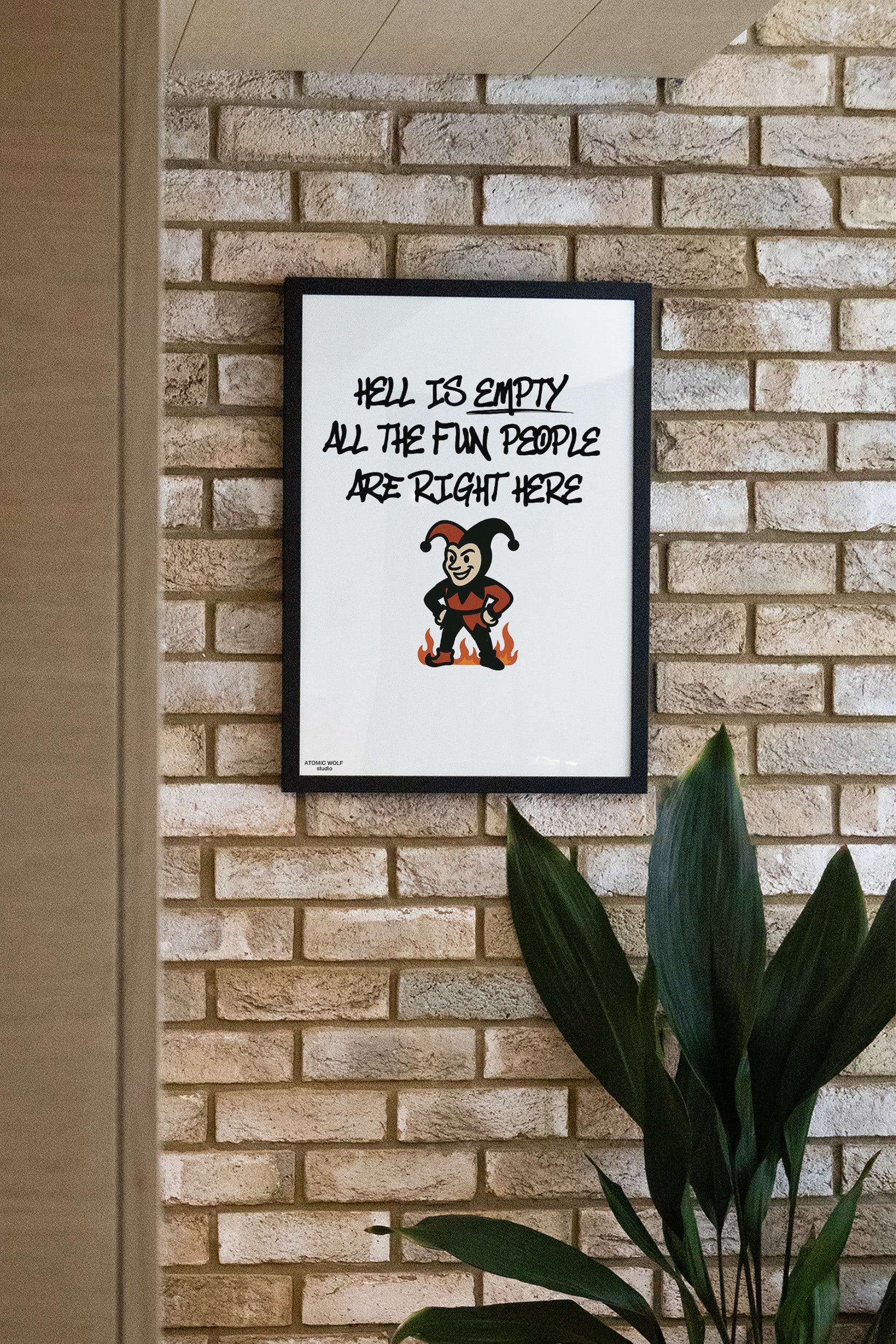 Hell is Empty Art Print